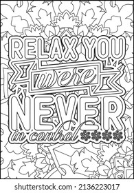 Motivational quotes coloring page. Inspirational quotes coloring page. Affirmative quotes coloring page. Positive quotes coloring page. Good vibes. Hand drawn floral line art. Motivational typography.