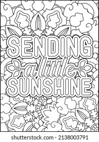 Motivational quotes coloring page. Inspirational quotes coloring page. Affirmative quotes coloring page. Positive quotes. Good vibes. Coloring book for adults. Typography design.