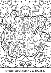 Motivational quotes coloring page. Inspirational quotes coloring page. Affirmative quotes coloring page. Positive quotes. Good vibes. Coloring book for adults. Typography design.