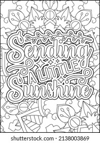 Motivational quotes coloring page. Inspirational quotes coloring page. Affirmative quotes coloring page. Positive quotes. Good vibes. Coloring book for adults. Typography design.