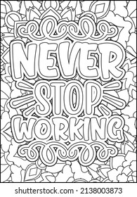 Motivational quotes coloring page. Inspirational quotes coloring page. Affirmative quotes coloring page. Positive quotes. Good vibes. Coloring book for adults. Typography design.