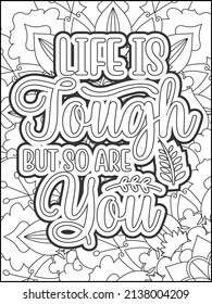 Motivational quotes coloring page. Inspirational quotes coloring page. Affirmative quotes coloring page. Positive quotes. Good vibes. Coloring book for adults. Typography design.