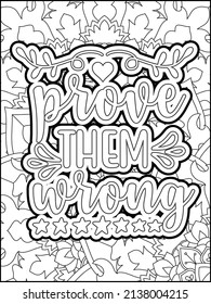 Motivational quotes coloring page. Inspirational quotes coloring page. Affirmative quotes coloring page. Positive quotes. Good vibes. Coloring book for adults. Typography design.