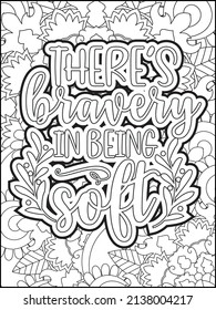 Motivational quotes coloring page. Inspirational quotes coloring page. Affirmative quotes coloring page. Positive quotes. Good vibes. Coloring book for adults. Typography design.