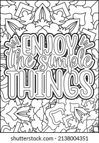 Motivational quotes coloring page. Inspirational quotes coloring page. Affirmative quotes coloring page. Positive quotes. Good vibes. Coloring book for adults. Typography design.