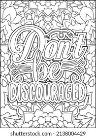 Motivational quotes coloring page. Inspirational quotes coloring page. Affirmative quotes coloring page. Positive quotes. Good vibes. Coloring book for adults. Typography design.