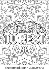 Motivational quotes coloring page. Inspirational quotes coloring page. Affirmative quotes coloring page. Positive quotes. Good vibes. Coloring book for adults. Typography design.