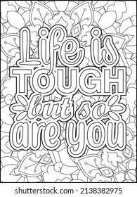 Motivational quotes coloring page. Inspirational quotes coloring page. Affirmative quotes coloring page. Positive quotes. Good vibes. Swear word coloring page. Motivational typography.