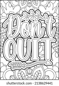 Motivational quotes coloring page. Inspirational quotes coloring page. Affirmative quotes coloring page. Positive quotes coloring page. Good vibes. Motivational swear word. Motivational typography.
