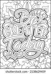 Motivational quotes coloring page. Inspirational quotes coloring page. Affirmative quotes coloring page. Positive quotes coloring page. Good vibes. Motivational swear word. Motivational typography.
