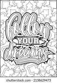 Motivational quotes coloring page. Inspirational quotes coloring page. Affirmative quotes coloring page. Positive quotes coloring page. Good vibes. Motivational swear word. Motivational typography.
