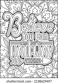 Motivational quotes coloring page. Inspirational quotes coloring page. Affirmative quotes coloring page. Positive quotes coloring page. Good vibes. Motivational swear word. Motivational typography.
