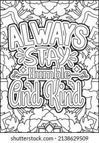 Motivational quotes coloring page. Inspirational quotes coloring page. Affirmative quotes coloring page. Positive quotes coloring page. Good vibes. Motivational swear word. Motivational typography.
