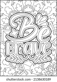 Motivational quotes coloring page. Inspirational quotes coloring page. Affirmative quotes coloring page. Positive quotes coloring page. Good vibes. Motivational swear word. Motivational typography.