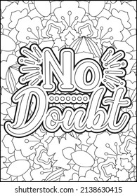 Motivational quotes coloring page. Inspirational quotes coloring page. Affirmative quotes coloring page. Positive quotes coloring page. Good vibes. Motivational swear word. Motivational typography.