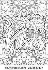 Motivational quotes coloring page. Inspirational quotes coloring page. Affirmative quotes coloring page. Positive quotes coloring page. Good vibes. Motivational swear word. Motivational typography.