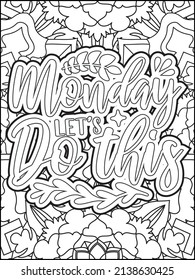 Motivational quotes coloring page. Inspirational quotes coloring page. Affirmative quotes coloring page. Positive quotes coloring page. Good vibes. Motivational swear word. Motivational typography.