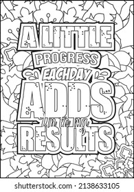 Motivational quotes coloring page. Inspirational quotes coloring page. Affirmative quotes coloring page. Positive quotes coloring page. Good vibes. Motivational swear word. Motivational typography.