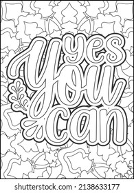 Motivational quotes coloring page. Inspirational quotes coloring page. Affirmative quotes coloring page. Positive quotes coloring page. Good vibes. Motivational swear word. Motivational typography.