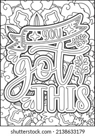 Motivational quotes coloring page. Inspirational quotes coloring page. Affirmative quotes coloring page. Positive quotes coloring page. Good vibes. Motivational swear word. Motivational typography.