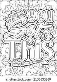 Motivational quotes coloring page. Inspirational quotes coloring page. Affirmative quotes coloring page. Positive quotes coloring page. Good vibes. Motivational swear word. Motivational typography.