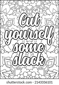 Motivational quotes coloring page. Inspirational quotes coloring page. Affirmative quotes coloring page. Positive quotes coloring page. Good vibes. Motivational swear word. Motivational typography.