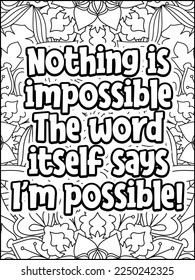 Motivational quotes coloring page. Inspirational quotes coloring page. Affirmative quotes coloring page. Positive quotes coloring page. Good vibes. Motivational swear word. Motivational typography.