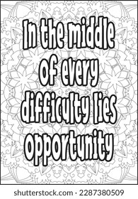 Motivational quotes coloring page. Inspirational quotes coloring page. Motivational typography.Coloring for adults and kids. Vector Illustration.Motivational Swear Word Coloring page.