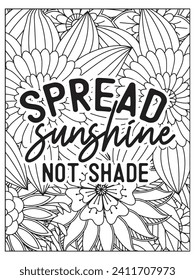Motivational quotes coloring page. Inspirational quotes coloring page. Affirmative quotes coloring page. Coloring Page For Adult.