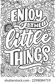 motivational quotes coloring pages design. inspirational words coloring book pages design. Kids Room  Quotes Design page, Adult Coloring page design, anxiety relief coloring book for adults. 