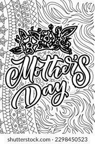 motivational quotes coloring pages design. inspirational words coloring book pages design. Mother's day Quotes design , Adult Coloring page design, anxiety relief coloring book for adults. 