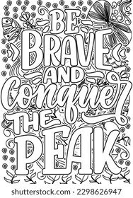 motivational quotes coloring pages design. inspirational words coloring book pages design.  Adult Coloring page design, anxiety relief coloring book for adults. 