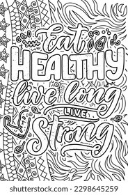 motivational quotes coloring pages design. Nutrition words coloring book pages design.  Adult Coloring page design, anxiety relief coloring book for adults. 