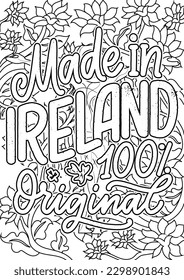 motivational quotes coloring pages design. saint Patrick's day words coloring book pages design.  Adult Coloring page design, anxiety relief coloring book for adults. 