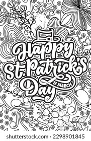 motivational quotes coloring pages design. saint Patrick's day words coloring book pages design.  Adult Coloring page design, anxiety relief coloring book for adults. 