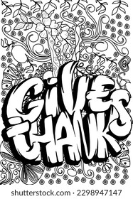 motivational quotes coloring pages design. thanksgiving day words coloring book pages design.  Adult Coloring page design, anxiety relief coloring book for adults. 