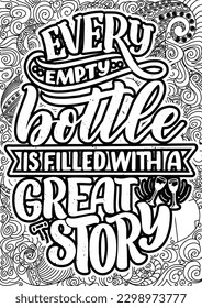 motivational quotes coloring pages design. wine words coloring book pages design.  Adult Coloring page design, anxiety relief coloring book for adults. 