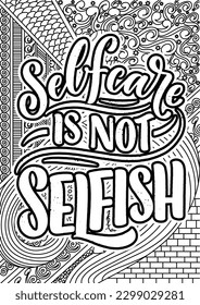 motivational quotes coloring pages design. yourself words coloring book pages design.  Adult Coloring page design, anxiety relief coloring book for adults. 