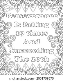 Motivational Quotes Coloring pages. Coloring page for adults and kids. Vector Illustration.