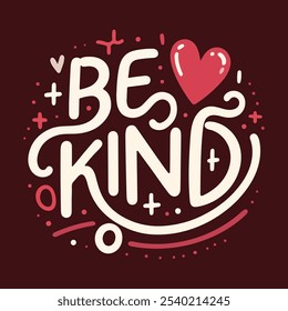 Diseño de citas motivacionales - Be Kind