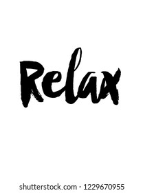 Motivational quotes design vector in brush typography lettering design vector for relax