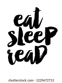 Motivational quotes design vector in brush typography lettering design vector for eat sleep read