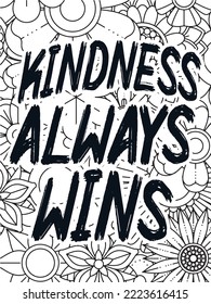 Motivational quotes and a flower coloring page for adults and kids, a flower coloring background page, etc.
