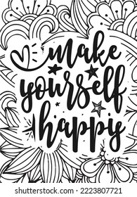 Motivational quotes and a flower coloring page for adults and kids, a flower coloring background page, etc.
