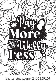 Motivational Quotes Flower Coloring Page Beautiful black and white illustration for adult coloring book
