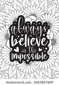 Motivational Quotes Flower Coloring Page Beautiful black and white illustration for adult coloring book