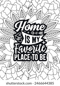 Motivational Quotes Flower Coloring Page Beautiful black and white illustration for adult coloring book