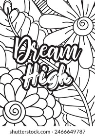 Motivational Quotes Flower Coloring Page Beautiful black and white illustration for adult coloring book