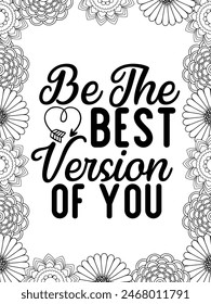 Motivational Quotes Flower Coloring Page Beautiful black and white illustration for adult coloring book