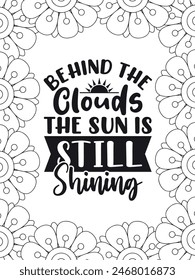 Motivational Quotes Flower Coloring Page Beautiful black and white illustration for adult coloring book
